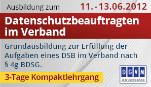Lehrgang Datenschutzbeauftragter im Verband
